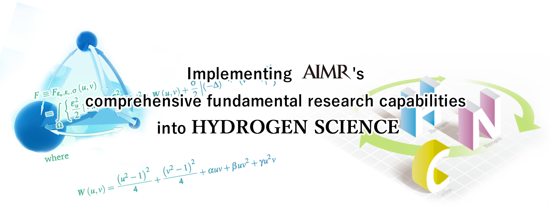 Implementing AIMR's comprehensive fundamental research capabilities into hydrogen science